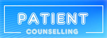 COUNSELLING OF THE PATIENT