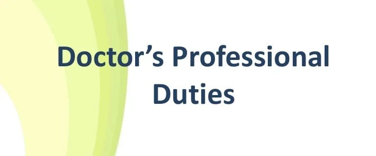 DUTIES OF PHYSIOTHERAPY (DOCTOR)