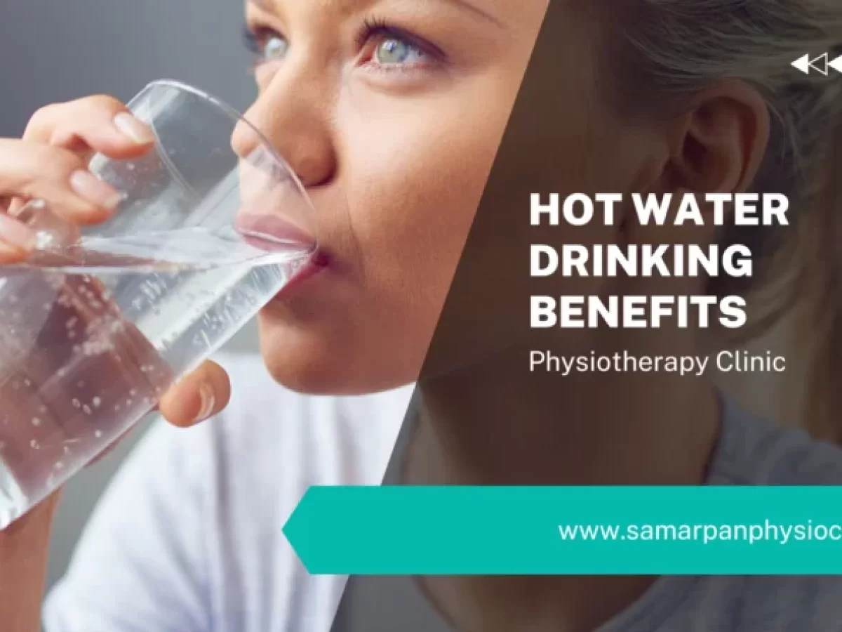 Benefits Of Drinking Hot Water