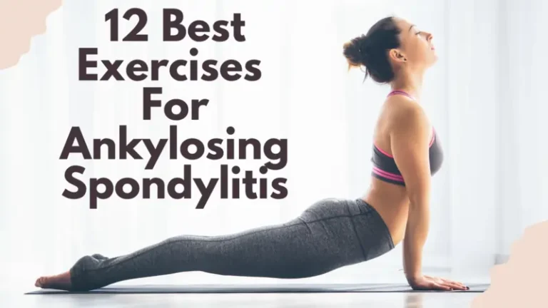 Exercises for Ankylosing Spondylitis