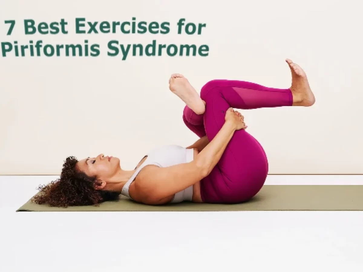 https://samarpanphysioclinic.com/wp-content/uploads/2023/04/7-Best-Exercises-for-Piriformis-Syndrome-1200x900.webp