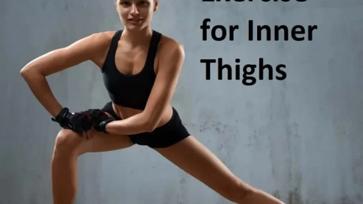 15 Amazing Inner Thigh Exercises to Tone and Define