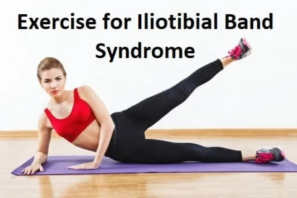 22 Best Exercise for Iliotibial Band Syndrome - Samarpan
