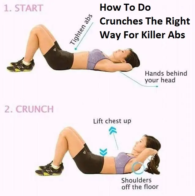 How To Do Crunches The Right Way For Killer Abs