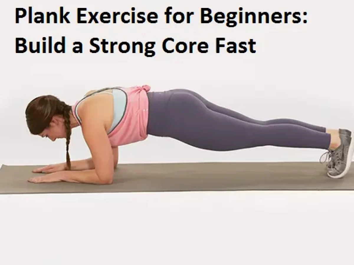 How To Do Plank Exercise For Beginners